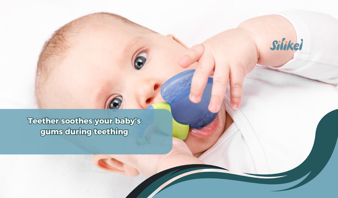 Teether soothes your baby's gums during teething